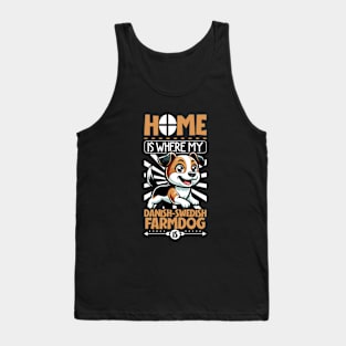 Home is with my Danish–Swedish Farmdog Tank Top